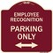 Signmission Employee Recognition Parking Only Heavy-Gauge Aluminum Architectural Sign, 18" x 18", BU-1818-24100 A-DES-BU-1818-24100 - alternate 1